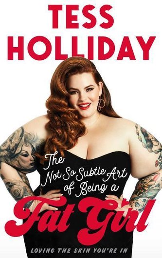 The Not So Subtle Art of Being a Fat Girl: Loving the Skin You're in