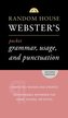 Random House Webster's Pocket Grammar, Usage, and Punctuation: Second Edition