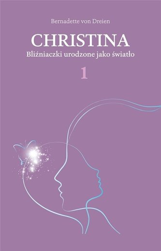 Christina T.1 Bliźniaczki urodzone jako światło Christina T.1 Bliźniaczki urodzone jako światło