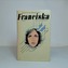 Franciska