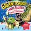 Gigantosaurus: Santasaurus: Vánoce u dinosaurů