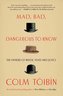Mad, Bad, Dangerous to Know: The Fathers of Wilde, Yeats and Joyce