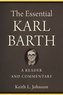 The Essential Karl Barth - A Reader and Commentary