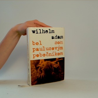 Bol som Paulusovým pobočníkom