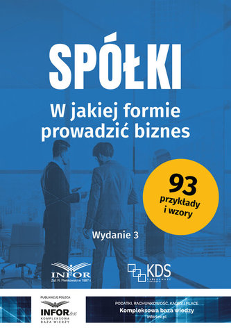 Spółki W jakiej formie prowadzić biznes Wyd3