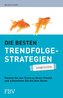 Die besten Trendfolgestrategien - simplified