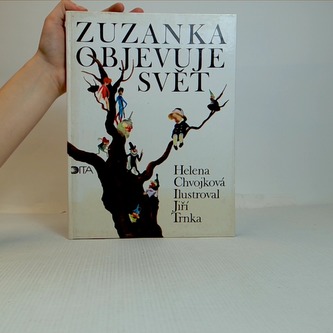 Zuzanka objevuje svět