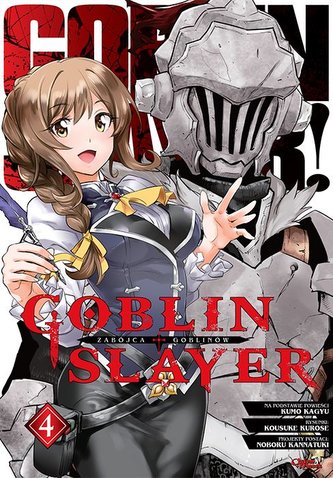 Goblin Slayer. Tom 4 Goblin Slayer. Tom 4