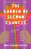 The Garden of Second Chances