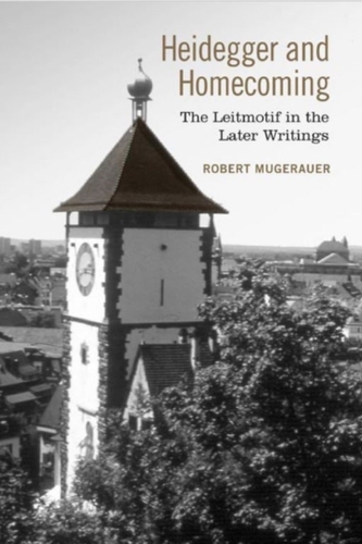 Heidegger and Homecoming