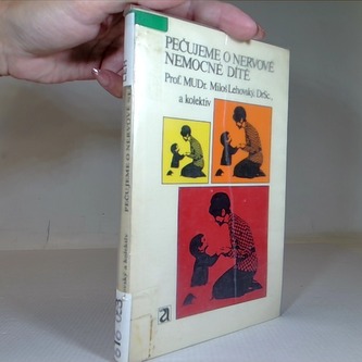 Pečujeme o nervově nemocné dítě