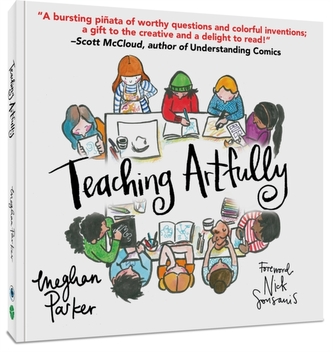 Teaching Artfully