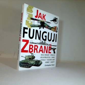 Jak fungují zbraně