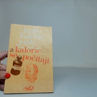 Kalorie se počítají