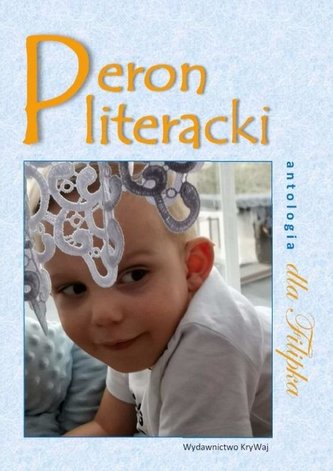 Peron literacki dla Filipka Peron literacki dla Filipka