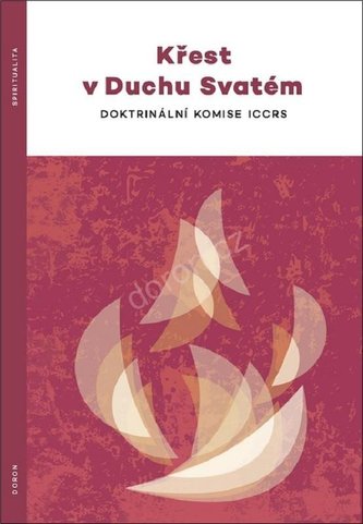 Křest v Duchu Svatém Křest v Duchu Svatém