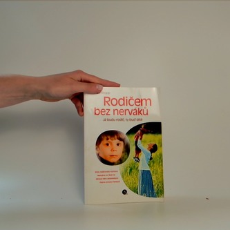 Rodičem bez nerváků