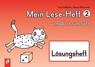 Mein Lese-Heft 2 - vom Wort zum Satz - Lösungsheft
