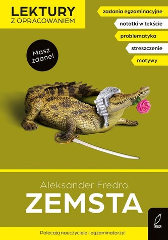 Zemsta Lektura z opracowaniem Zemsta Lektura z opracowaniem