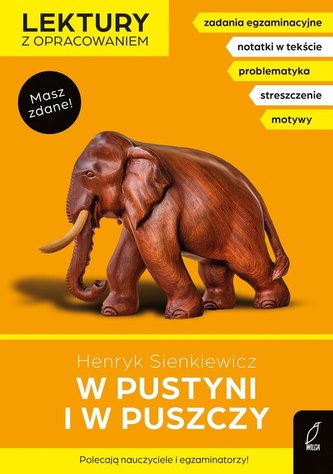 W pustyni i w puszczy Lektury z opracowaniem