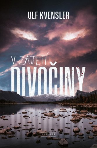 V zajetí divočiny V zajetí divočiny