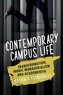 Contemporary Campus Life