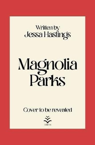 Magnolia Parks