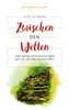 Zwischen den Welten