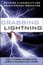 Grabbing Lightning