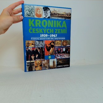 Kronika českých zemí 7 (1939-1967)
