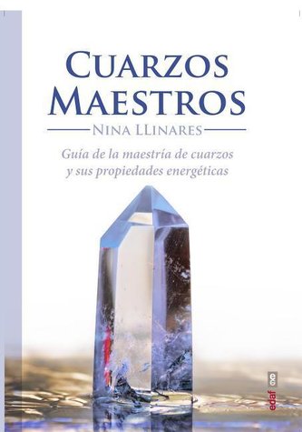 Cuarzos Maestros