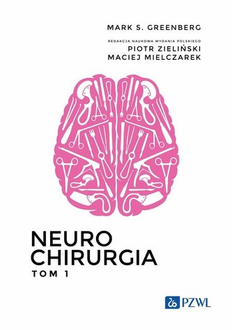Neurochirurgia Tom 1 Neurochirurgia Tom 1