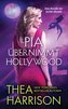 Pia übernimmt Hollywood