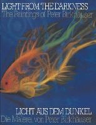 Light From the Darkness / Licht aus dem Dunkel