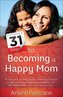 31 Days to Becoming a Happy Mom
