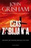 Czas zabijania