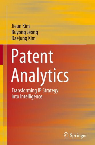 Patent Analytics: Transforming IP Strategy Into Intelligence
