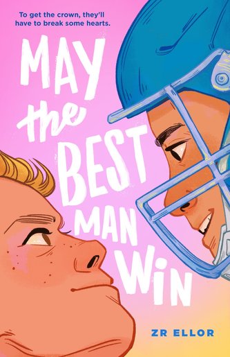 MAY THE BEST MAN WIN