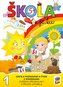 Škola je tu – Cesta k poznávání a čtení s pohádkami (barevná pracovní učebnice pro předškoláky s přílohou leporelo)