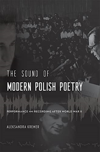 The Sound of Modern Polish Poetry