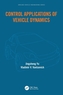 Control Applications of Vehicle Dynamics