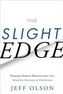 The Slight Edge: Turning Simple Disciplines Into Massive Success and Happiness