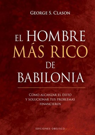 El Hombre Mas Rico de Babilonia