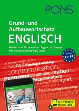 PONS Grund- und Aufbauwortschatz Englisch