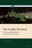 The Conflict Revisited