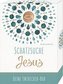 Schatzsuche Jesus
