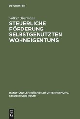Steuerliche Förderung selbstgenutzten Wohneigentums