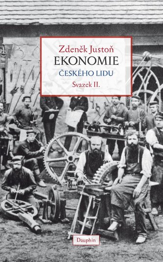 Ekonomie českého lidu II. díl - váz. Ekonomie českého lidu II. díl - váz.