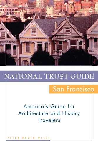 National Trust Guide/San Francisco