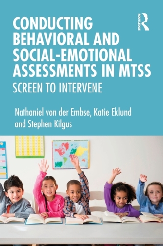 Conducting Behavioral and Social-Emotional Assessments in MTSS